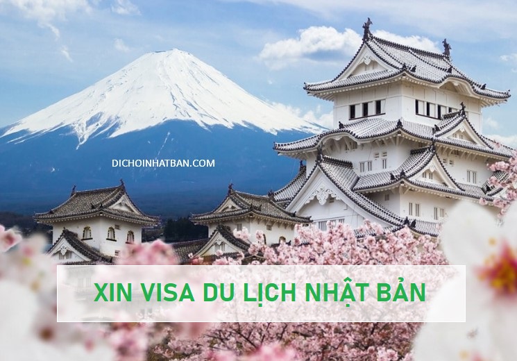 Xin visa du lịch Nhật Bản